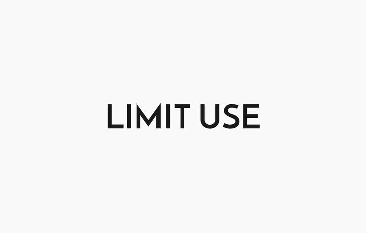 Limit use